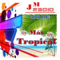 JM Radio Más Tropical - ONLINE